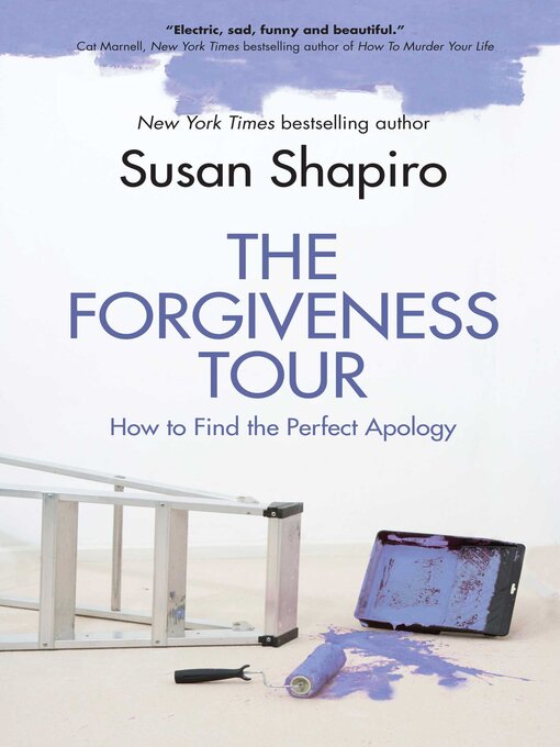 Title details for The Forgiveness Tour by Susan Shapiro - Wait list